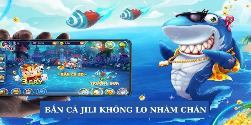 Chơi game bắn cá siêu hot hit không lo nhàm chán