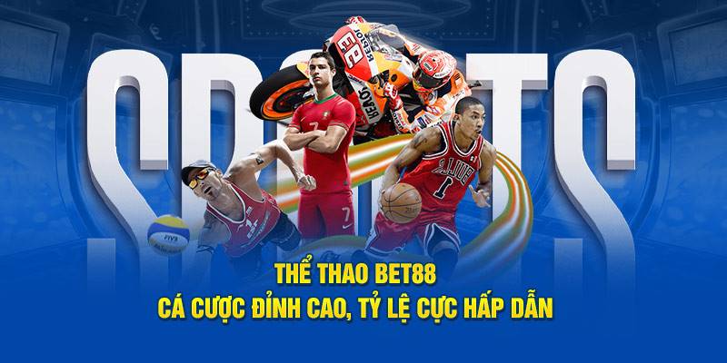 Kèo Châu Á hấp dẫn, lôi cuốn tại thể thao BET88