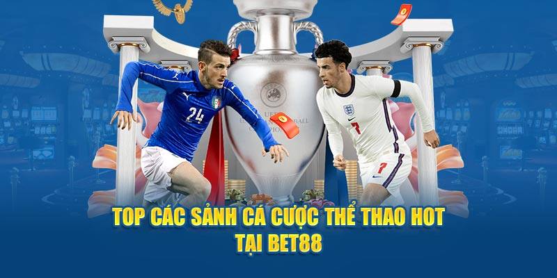 Thể thao BET88 sở hữu nhiều ưu điểm nổi bật